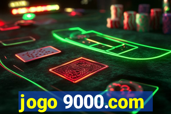 jogo 9000.com